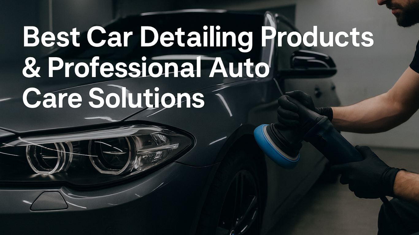 Car Detailing Products